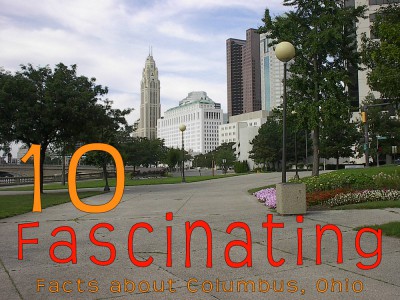 10-fascinating-facts-columbus-oh